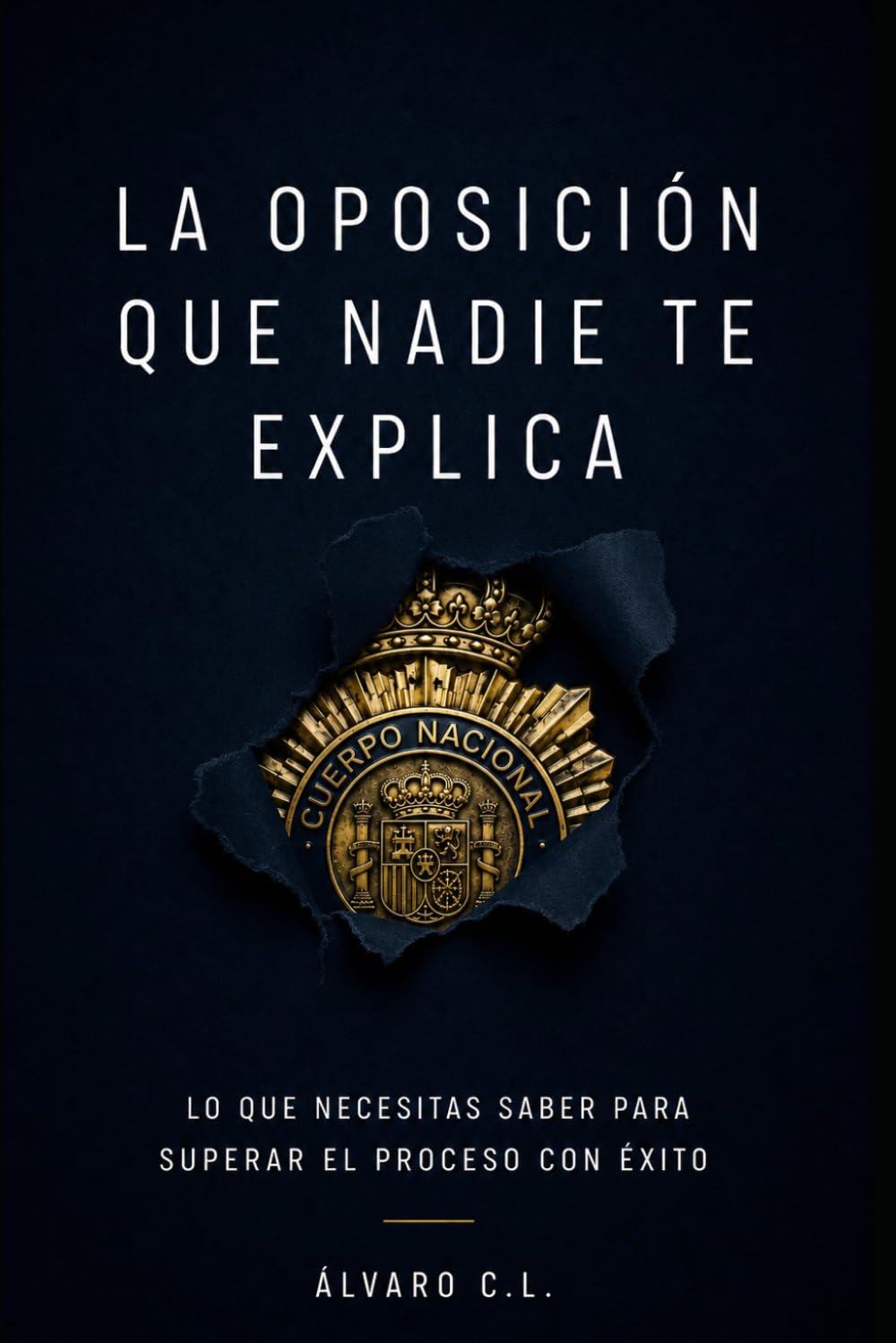 CÓMO PREPARAR LA OPOSICIÓN A POLICÍA NACIONAL DESDE CERO 1